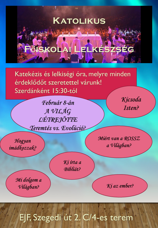 Katolikus Főiskolai Lelkészség programja.