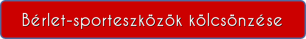 A képre kattintva a sporteszközök bérleti lehetőségeiről tájékozódhat!