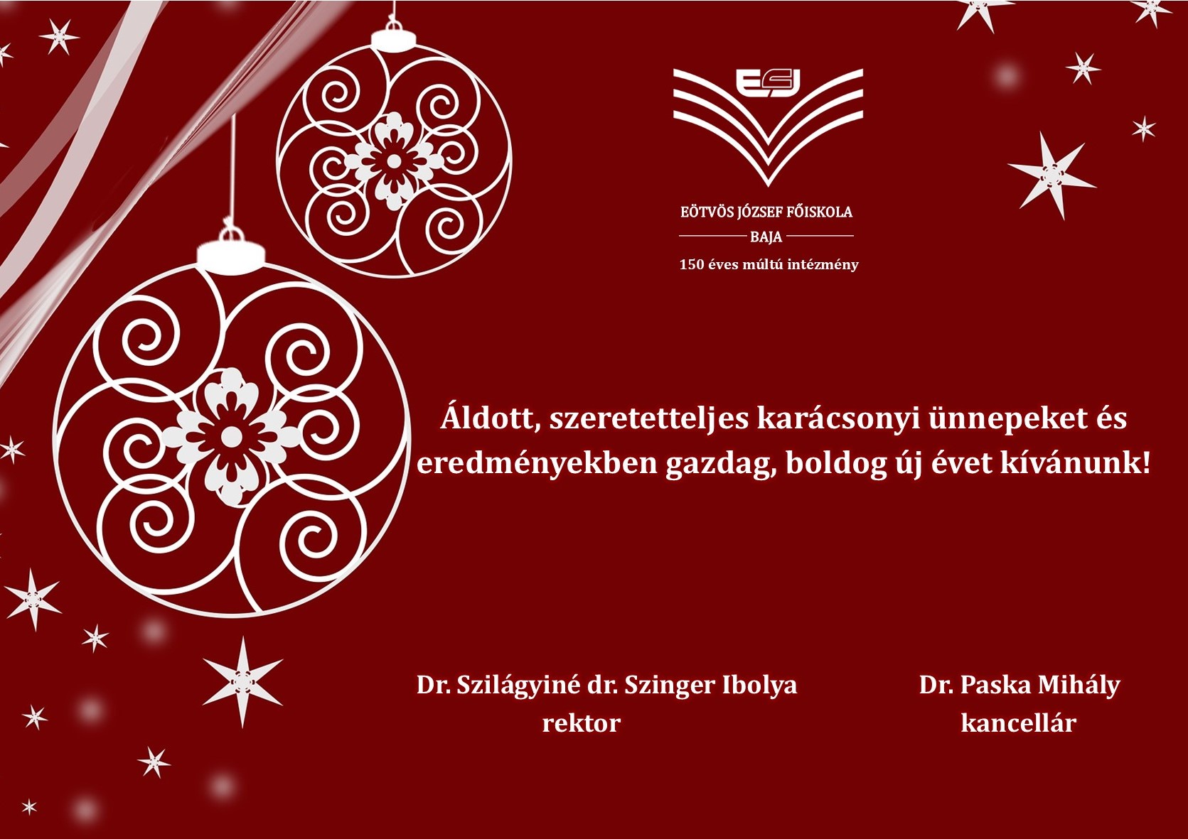 Rektori és kancellári üdvözlet karácsony alkalmából.