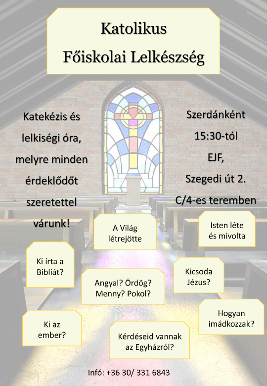 Katolikus Főiskolai Lelkészség programja.