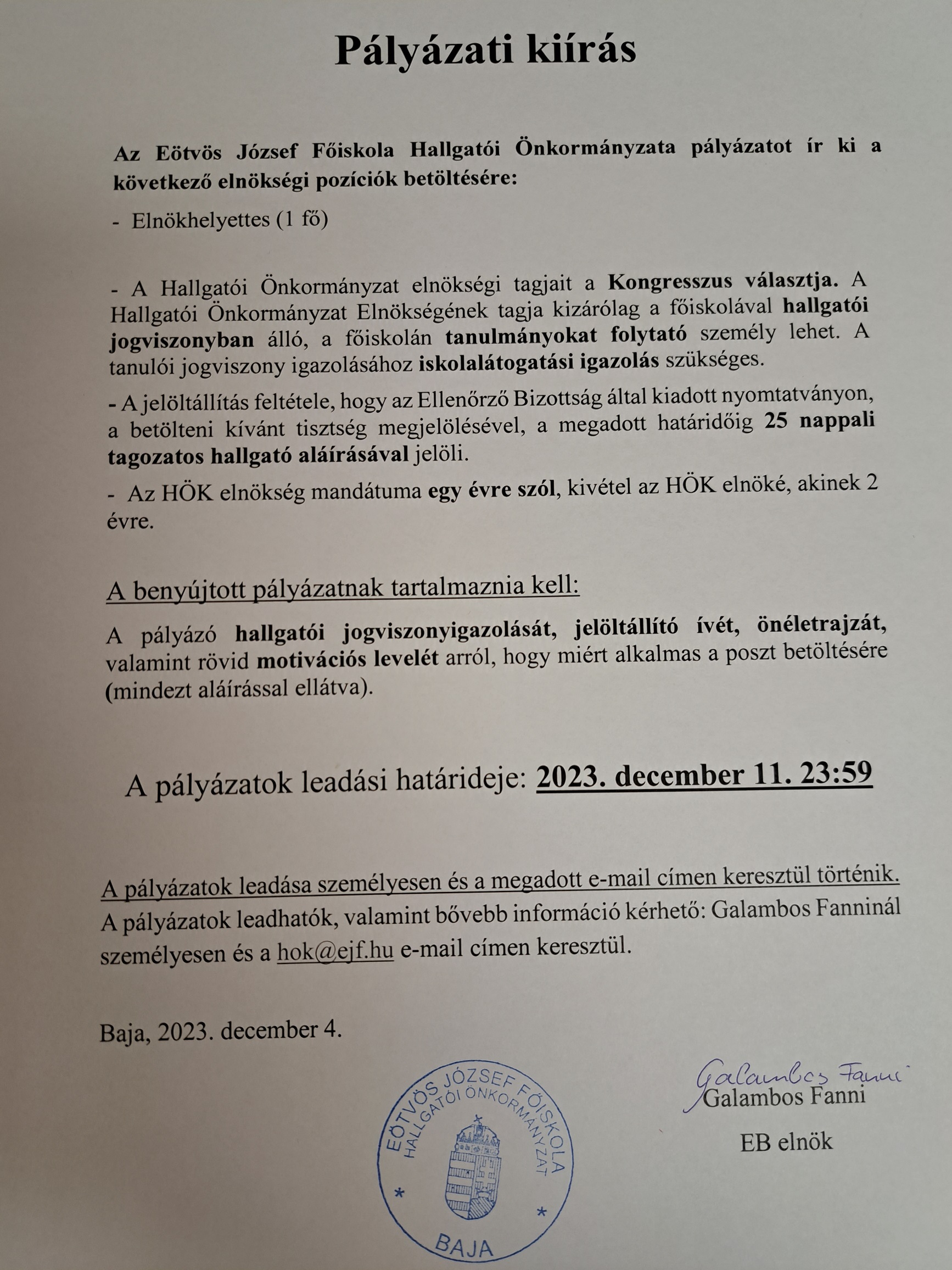 Az EJF Hallgatói Önkormányzata pályázatot hirdet elnökhelyettesi pozíció betöltésére