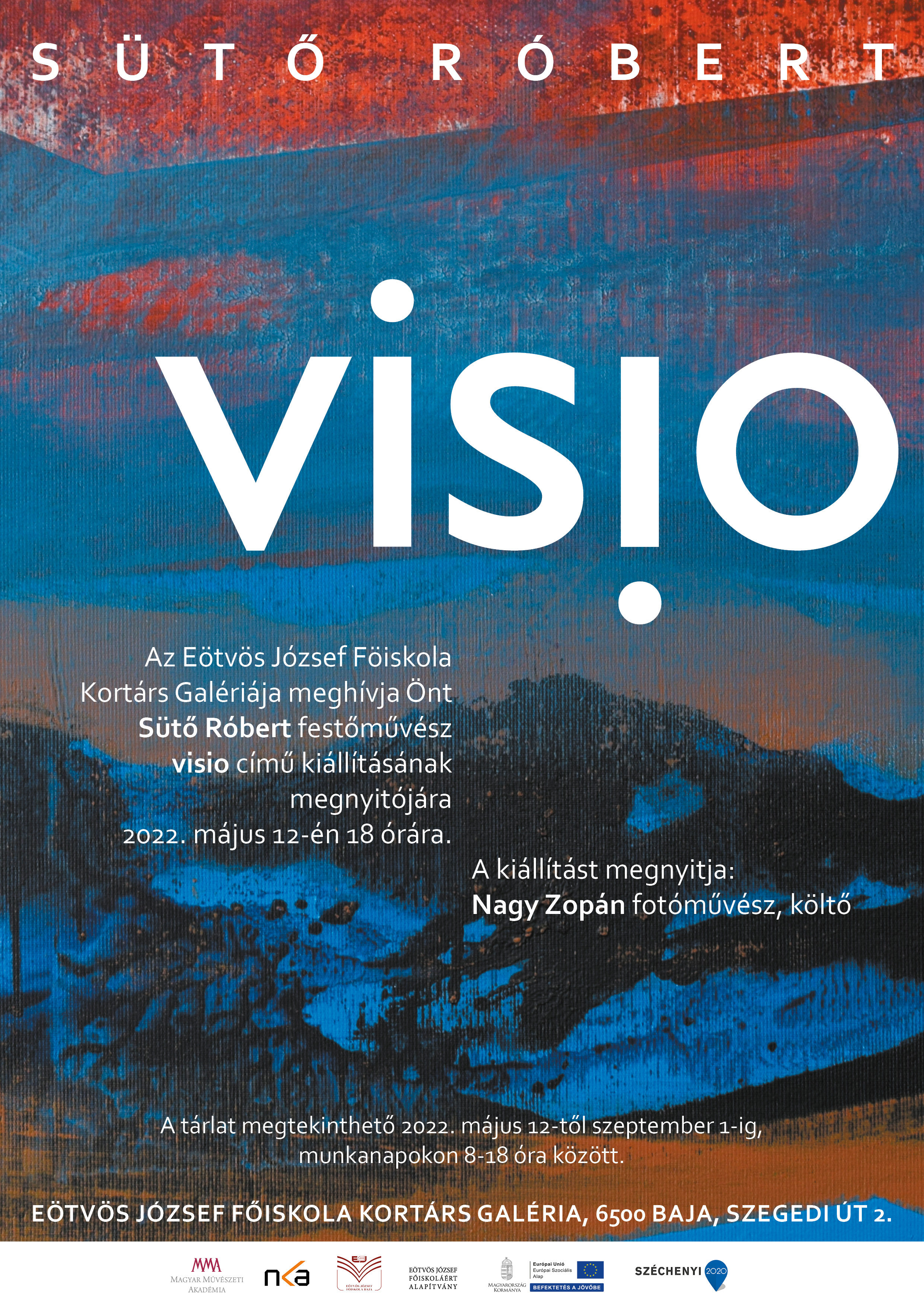 Meghívó Sütő Róbert festőművész kiállításának megnyitójára.