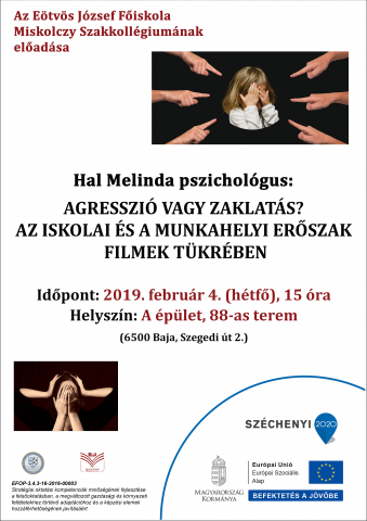 Agresszió vagy zaklatás? Hal Melinda előadása