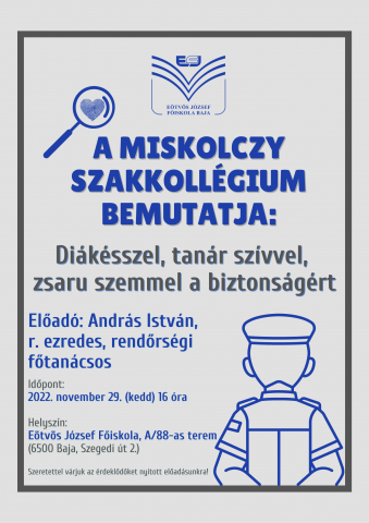 ndrás István r. ezredes, rendőrségi főtanácsos: Diákésszel, tanár szívvel, zsaru szemmel a biztonságért