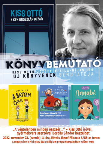 Kiss Ottó íróval, gyermekvers szerzővel Bordás Sándor beszélget.